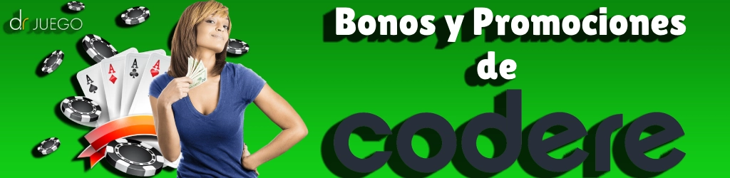 Bonos y Promociones de Codere Casino 