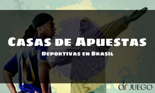 Casas de Apuestas Deportivas en Brasil