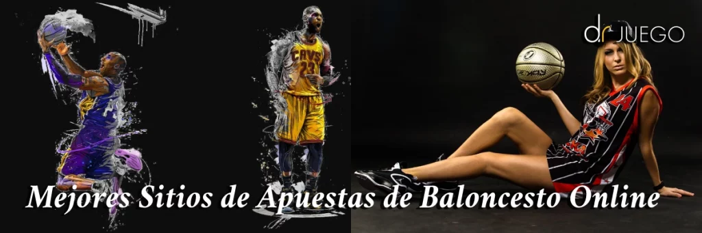 Mejores Sitios de Apuestas de Baloncesto Online