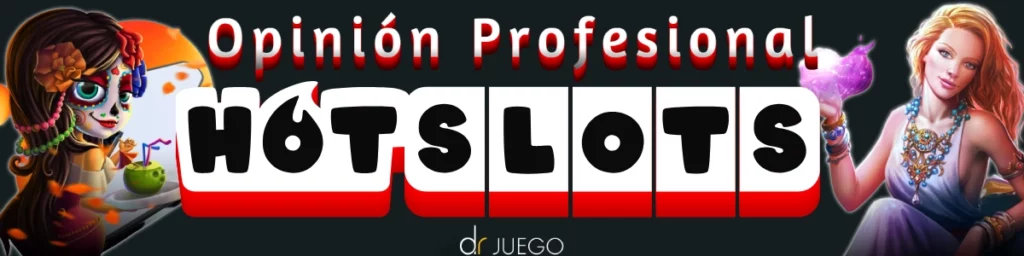 Opini+on Profesional de HotSlots Casino