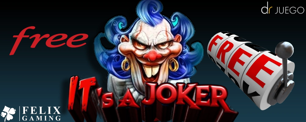 Demostracion Gratuita o Juegos Gratis de Its a Joker