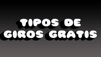 Tipos de Giros Gratis