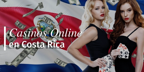 Casinos Online en Costa Rica