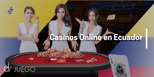 Casinos Online en Ecuador