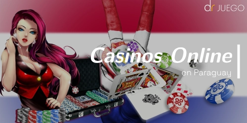 Casinos Online en Paraguay