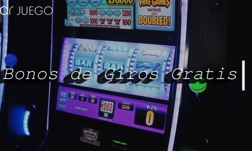 Bonos de Giros Gratis