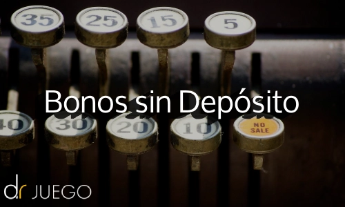 Bonos sin Depósito