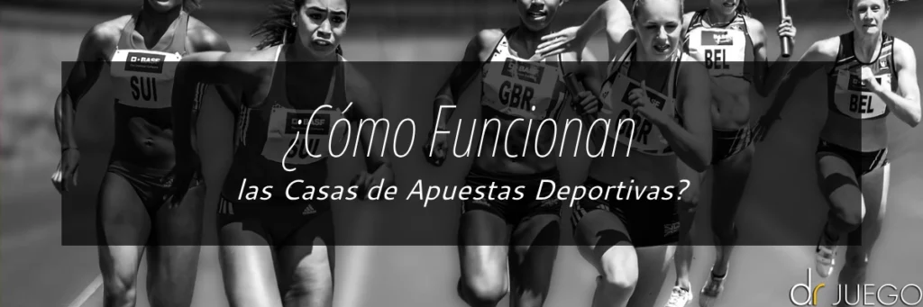 Como funcionan las casas de apuestas