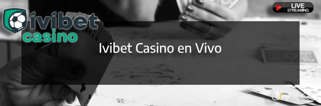  Ivibet Casino en Vivo
