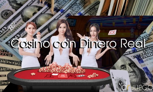 Juegos de Casino con Dinero Real