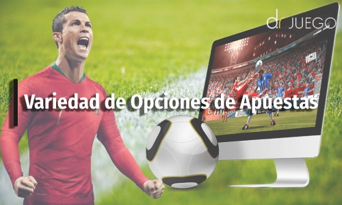 Variedad de Opciones de Apuestas